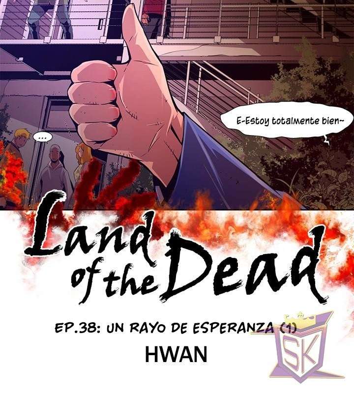 La Tierra De Los Muertos Capitulo 38 página 3