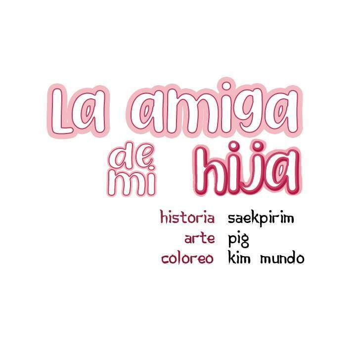 La Amiga de mi Hija Capitulo 26 página 3