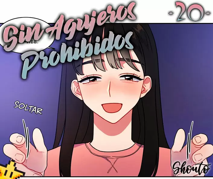 Sin Agujeros Prohibidos Capitulo 20 página 2