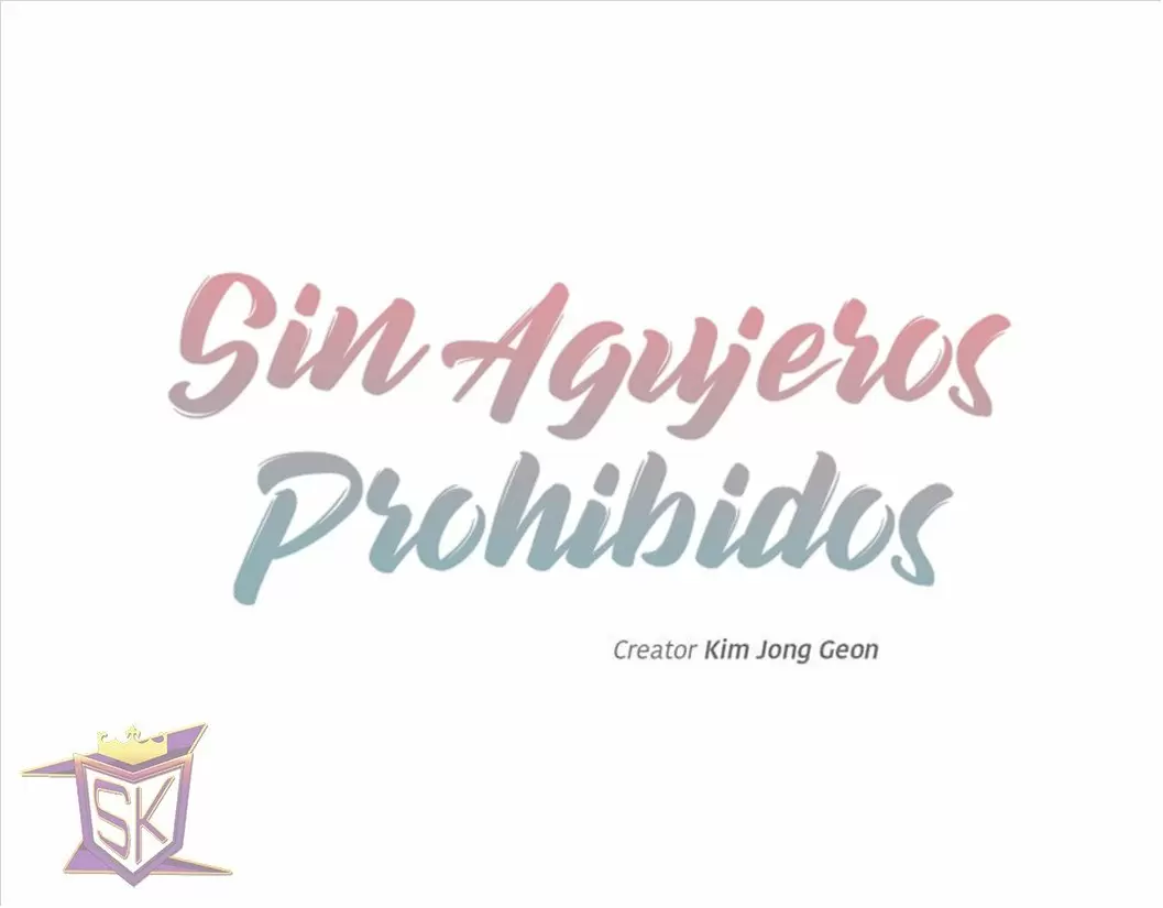 Sin Agujeros Prohibidos Capitulo 25 página 2