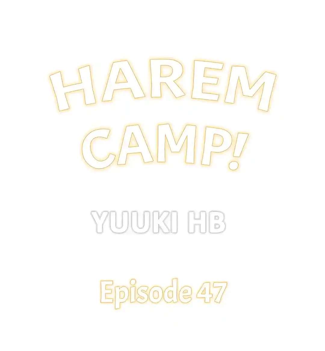 Campamento harem Capitulo 47 página 2