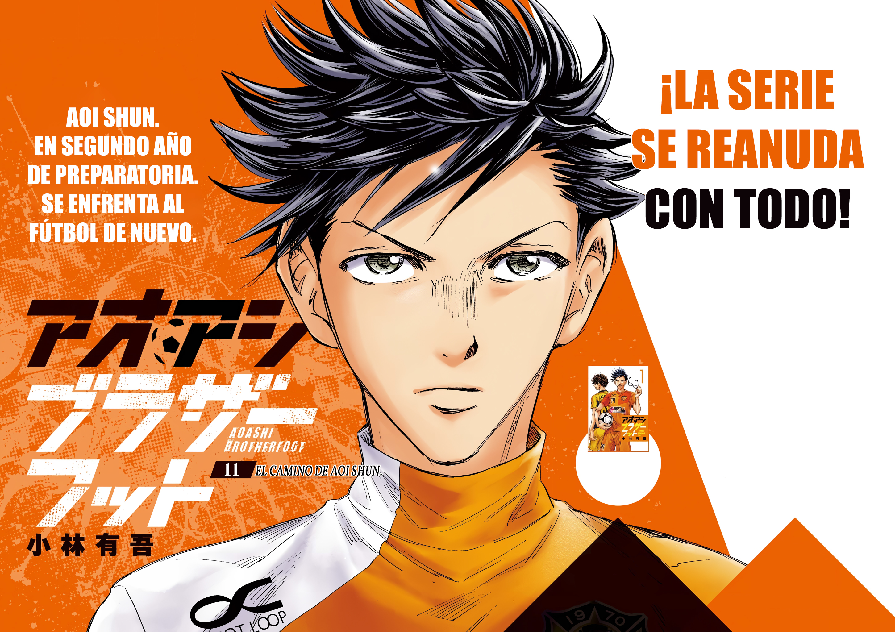 Ao Ashi: Brotherfoot Capitulo 11 página 2