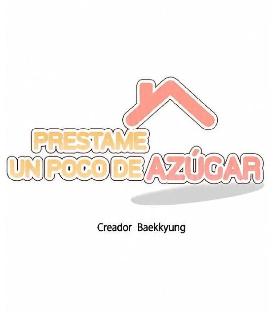 Préstame un Poco de Azúcar -FxS Capitulo 8 página 12