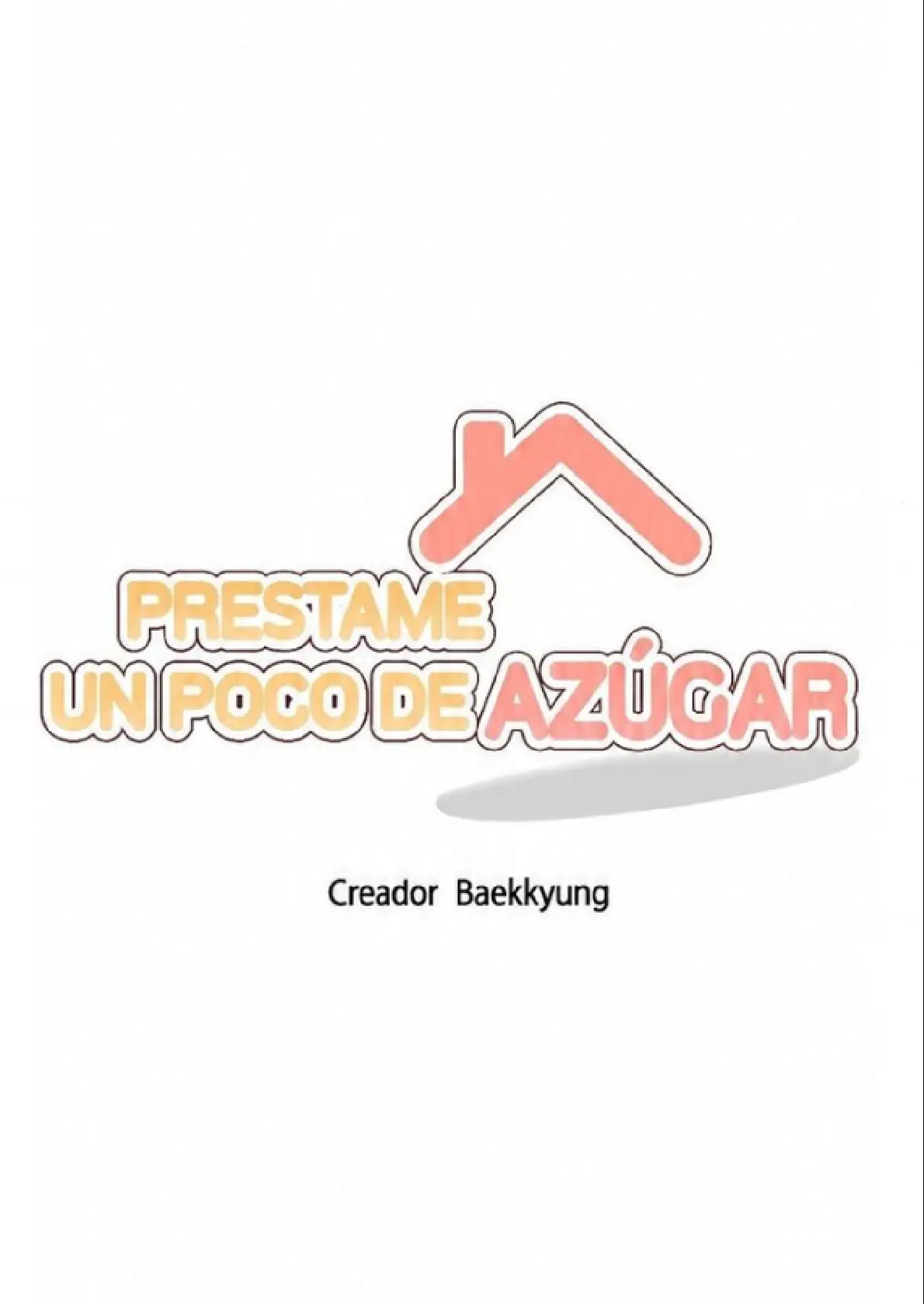 Préstame Un Poco De Azúcar Capitulo 3 página 12