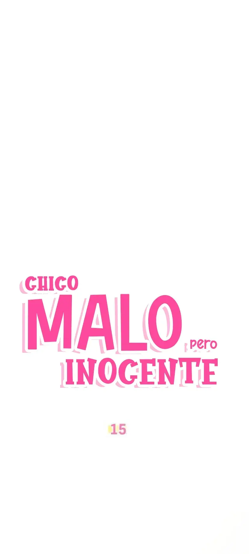 Chico malo pero inocente Capitulo 15 página 8