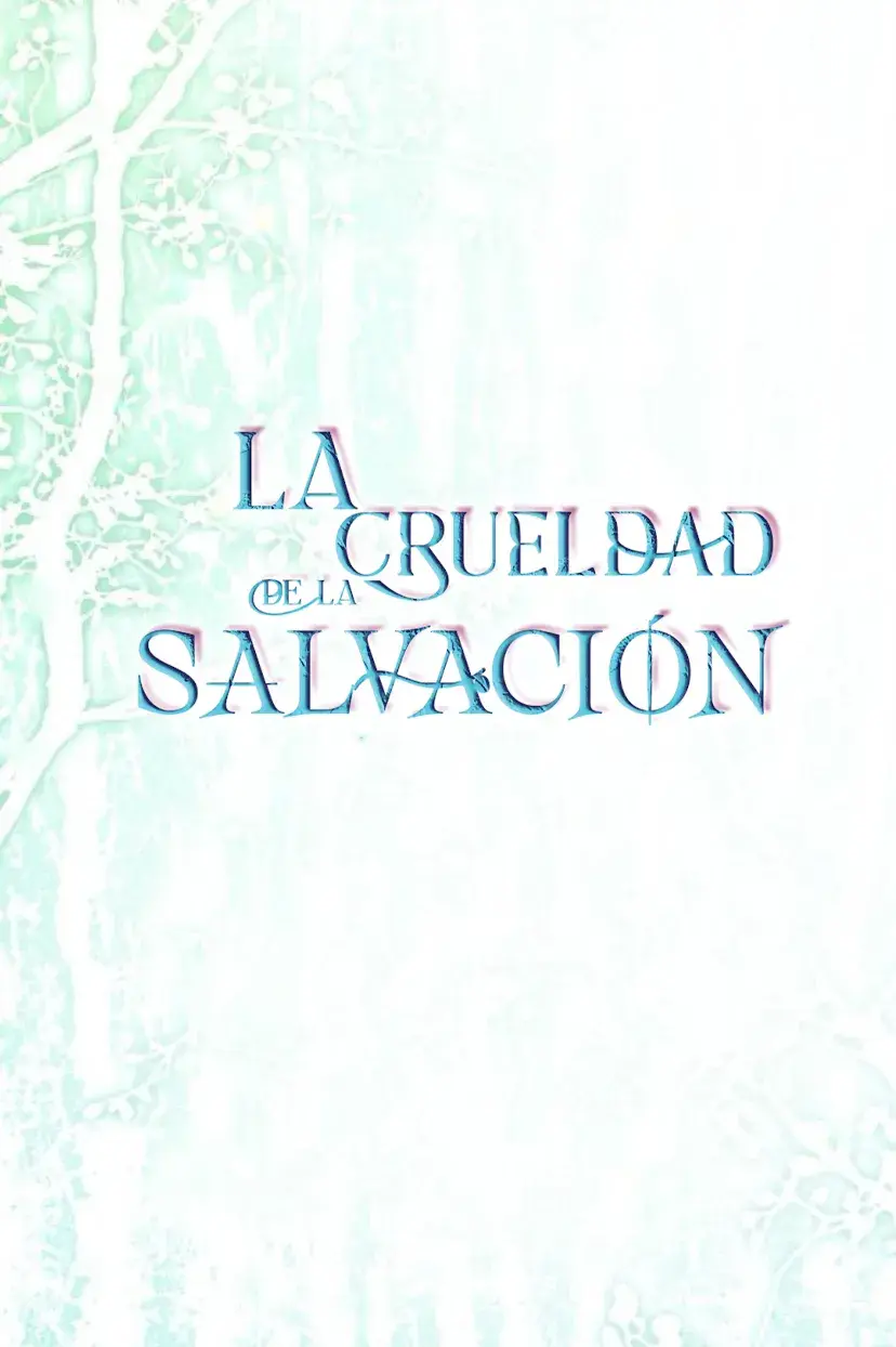 La crueldad de la salvación Capitulo 26 página 24