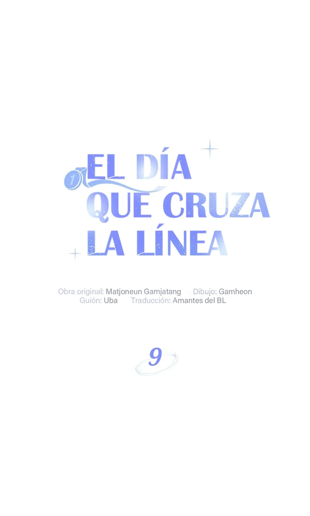 El día que cruza la línea Capitulo 9 página 10