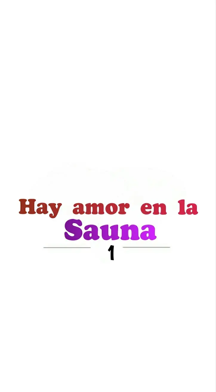 Hay amor en la sauna Capitulo 1 página 12
