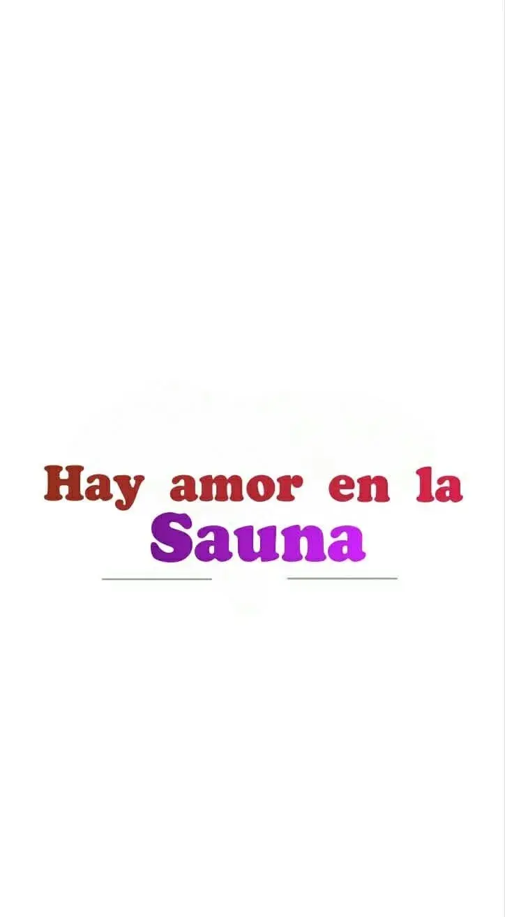 Hay amor en la sauna Capitulo 2 página 22
