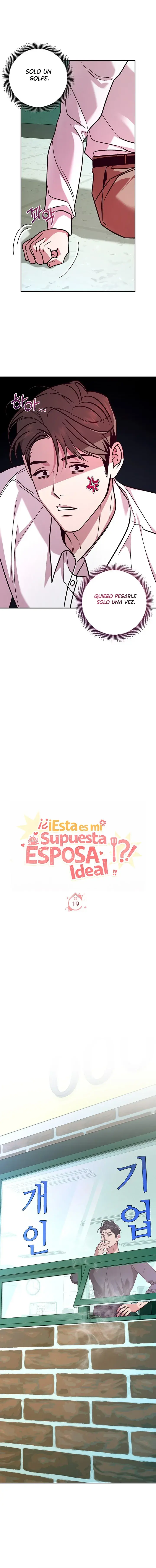 ¡¿Esta es mi Supuesta Esposa Ideal?! Capitulo 19 página 5
