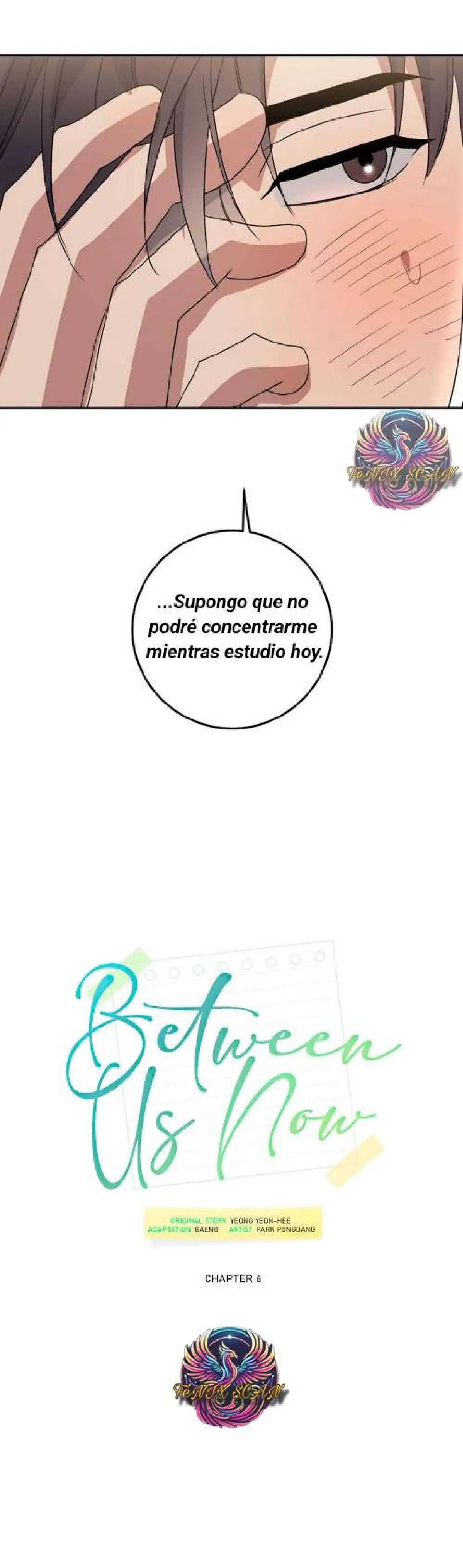Que Hay Entre Nosotros Ahora? Capitulo 6 página 17