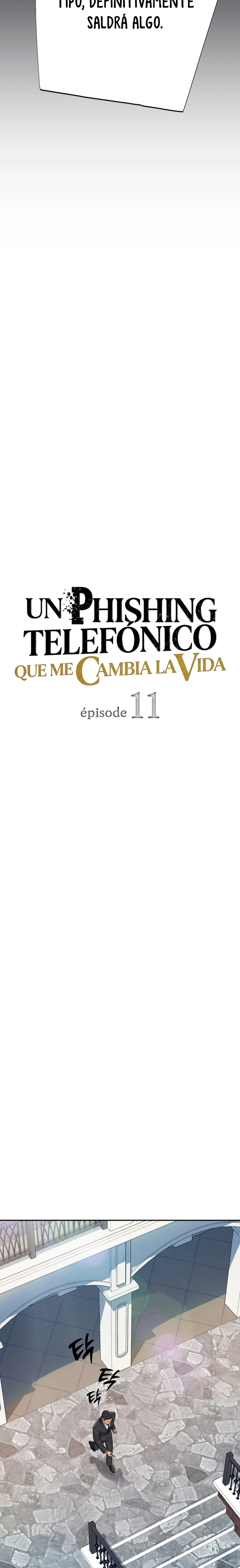 Un Phishing Telefónico Que Me Cambia La Vida Capitulo 11 página 6