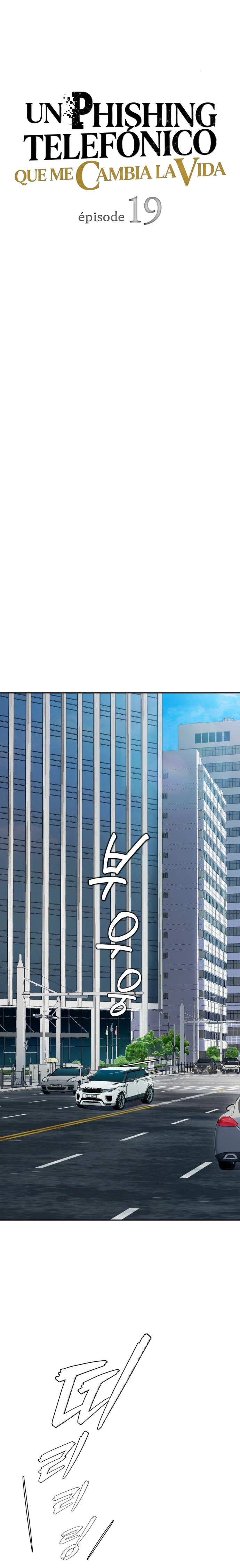Un Phishing Telefónico Que Me Cambia La Vida Capitulo 19 página 6