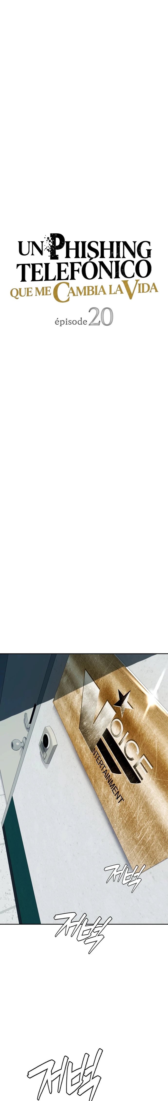 Un Phishing Telefónico Que Me Cambia La Vida Capitulo 20 página 6