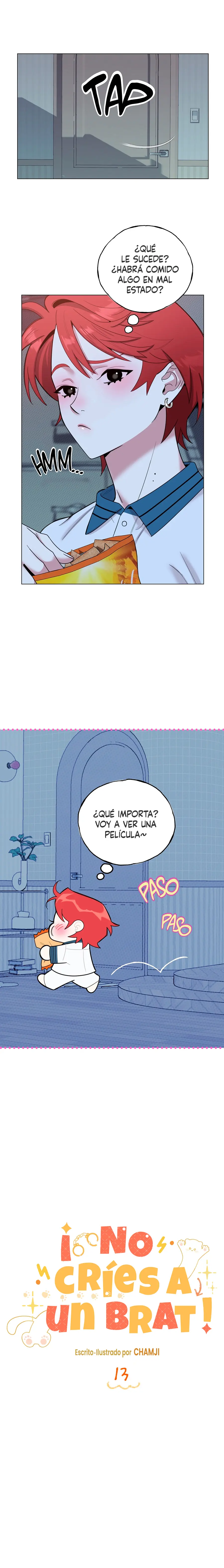 ¡No críes a un Brat! Capitulo 13 página 6