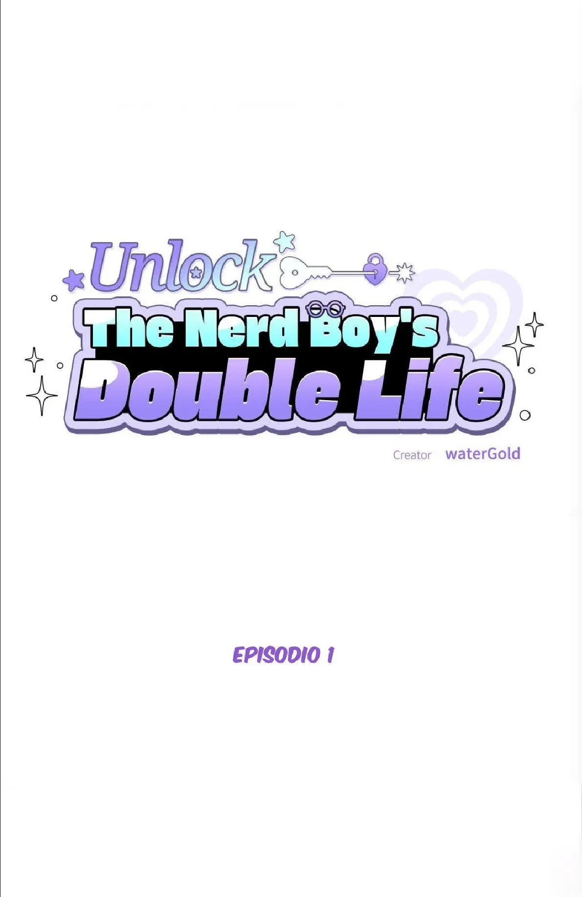 La Doble Vida del Chico Nerd Capitulo 1 página 18