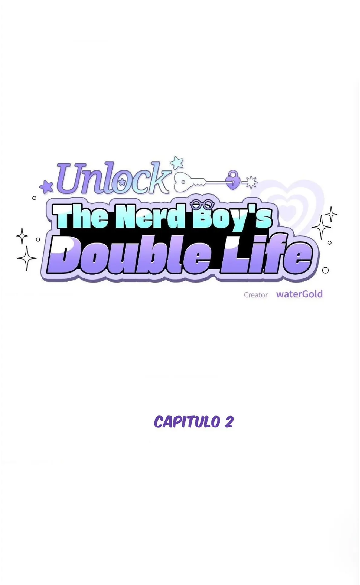 La Doble Vida del Chico Nerd Capitulo 2 página 12