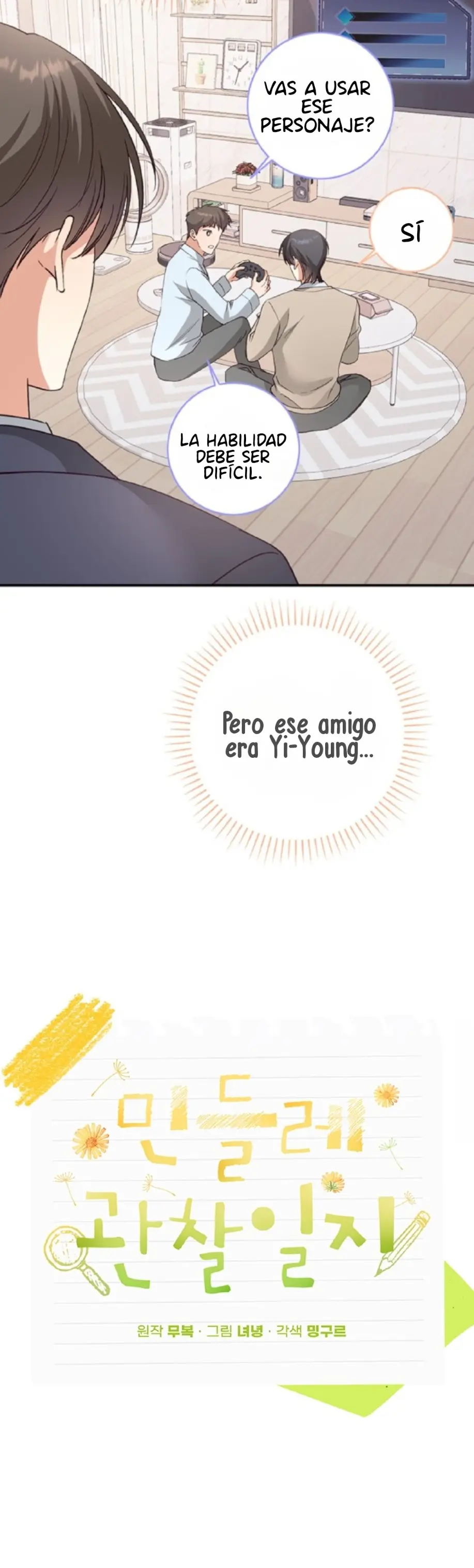 Diario de observación del diente de león Capitulo 6 página 7