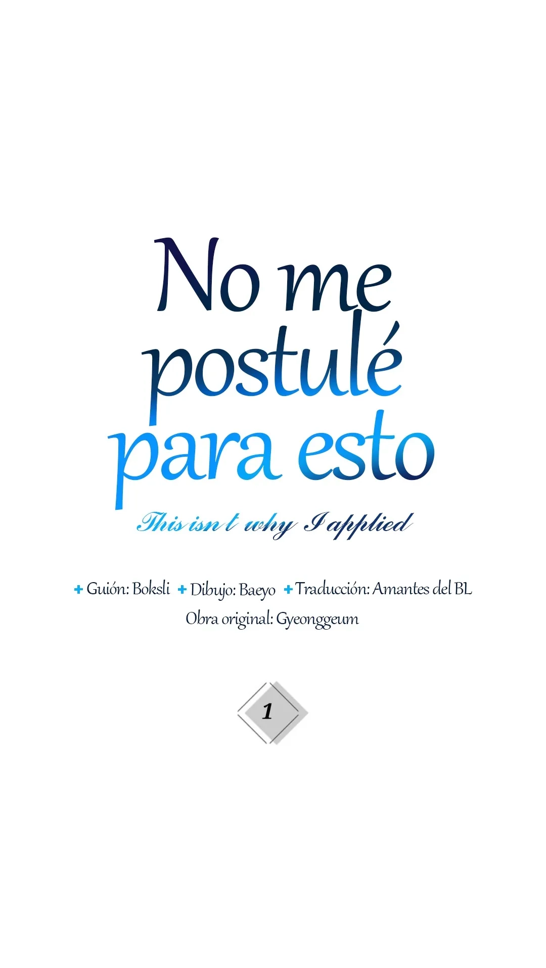 No me postulé para esto Capitulo 1 página 9