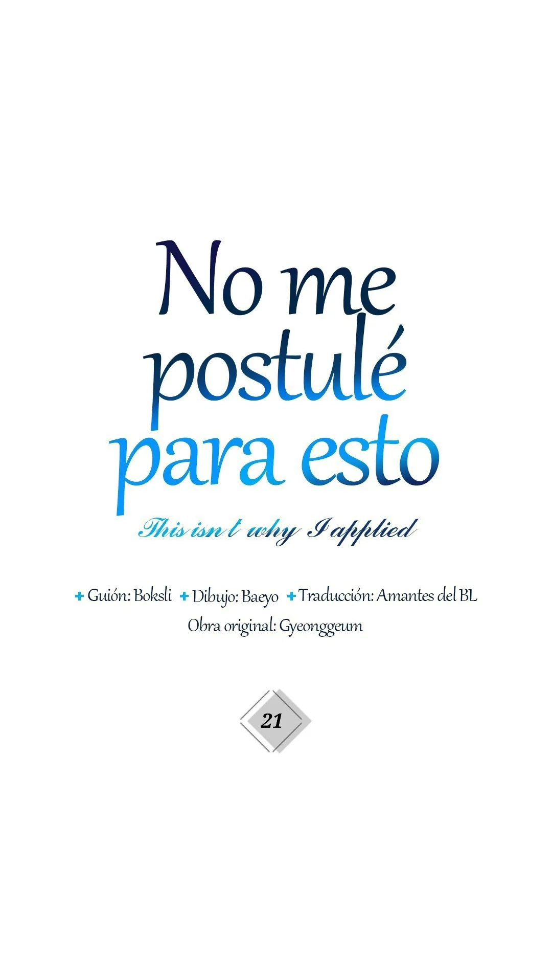 No me postulé para esto Capitulo 21 página 9