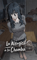 La Alergica a la Chamba