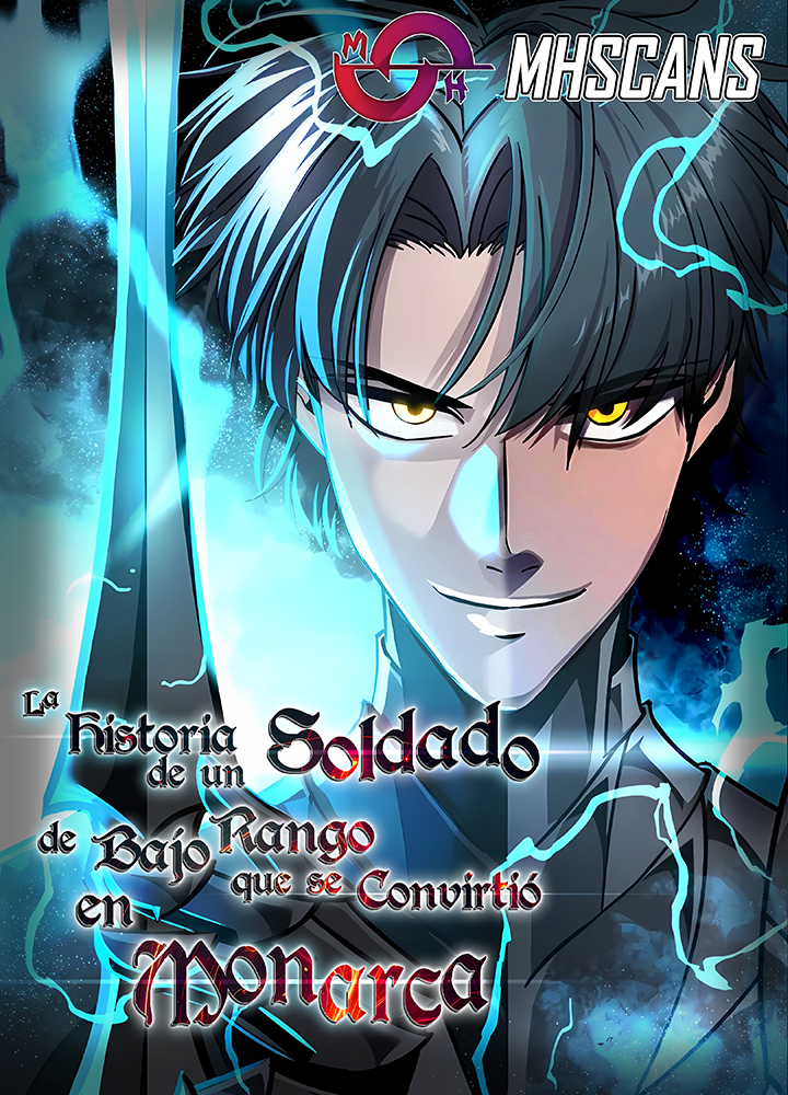 De un Simple Soldado a Monarca