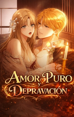 Amor puro y Depravación