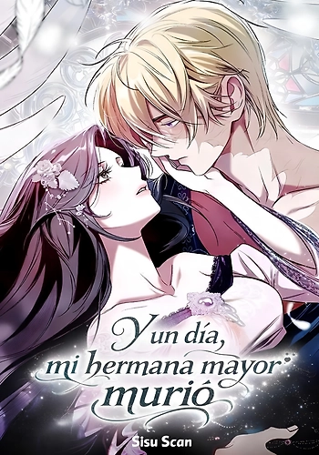 Y un día, mi hermana mayor murió