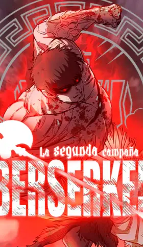 La segunda campaña del Berserker