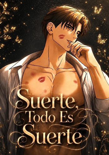 Suerte, Todo Es Suerte