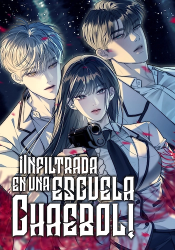 ¡Infiltrada en una Escuela Chaebol!