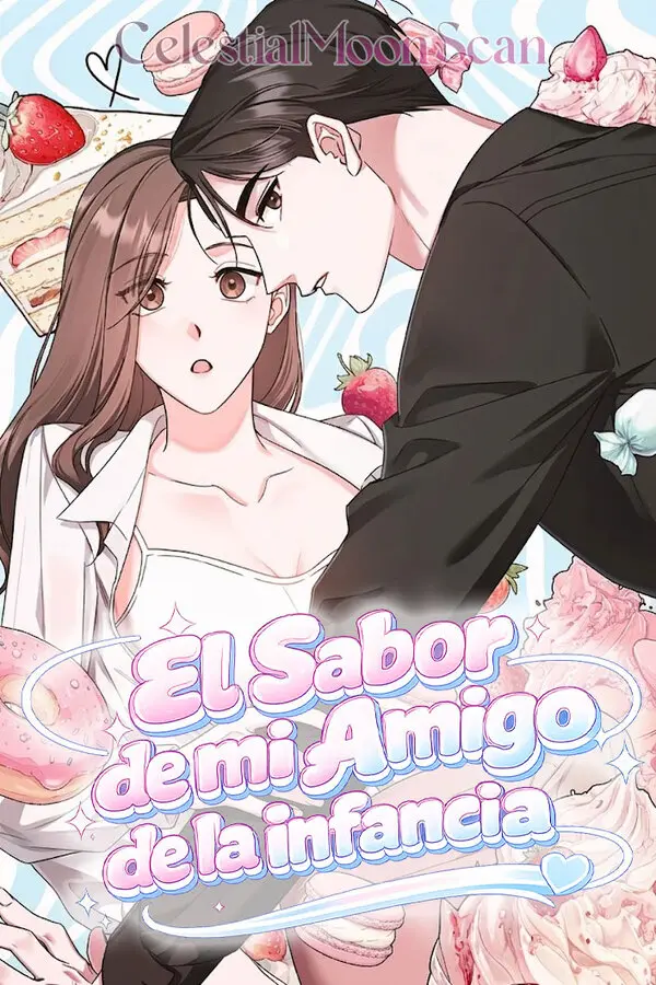 El Sabor de mi Amigo de la Infancia