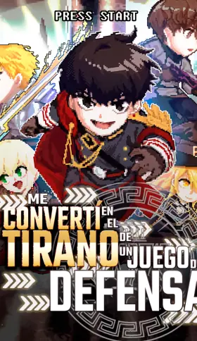 Me Converti En El Tirano De Un Juego De Defensa
